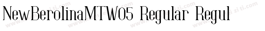 NewBerolinaMTW05 Regular Regular字体转换